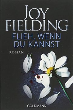 portada Flieh, Wenn du Kannst: Roman (en Alemán)