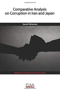 portada Comparative Analysis on Corruption in Iran and Japan: Details on Corruption in Iran and Japan (in English)