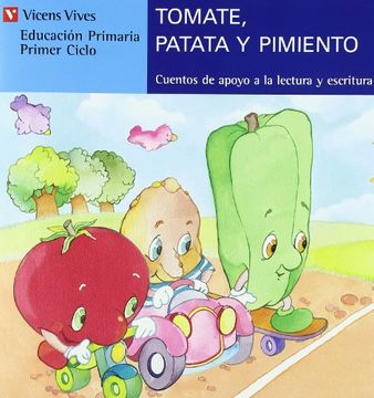 portada Tomate Patata y Pimiento-Azul: 3 (Cuentos de Apoyo. Serie Azul) - 9788431651442 (in Spanish)