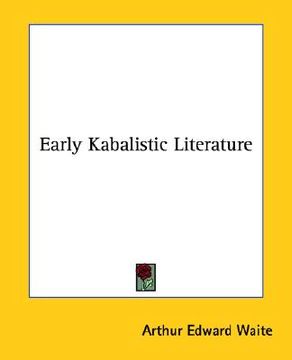 portada early kabalistic literature (en Inglés)