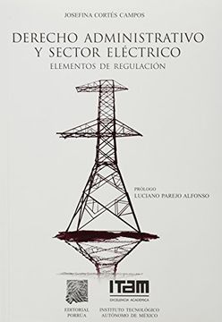 portada Derecho Administrativo y Sector Electrico. Elementos de Regulacion (en unknown)