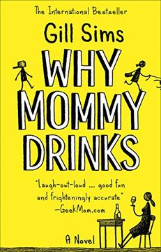 portada Why Mommy Drinks 