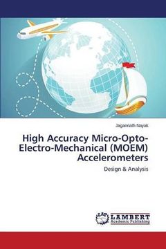 portada High Accuracy Micro-Opto-Electro-Mechanical (MOEM) Accelerometers