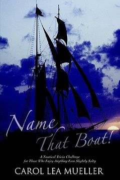 portada name that boat!: a nautical trivia challenge for those who enjoy anything even slightly salty (in English)