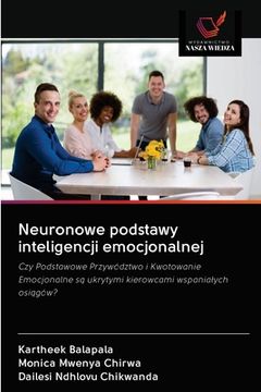 portada Neuronowe podstawy inteligencji emocjonalnej (in Polaco)