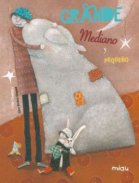 portada Grande, Mediano y Pequeño (in Spanish)