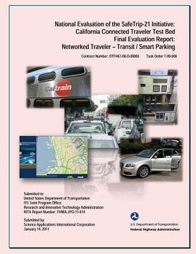 portada National Evaluation of the Safe Trip-21 Initiative: California Connected Traveler-Transit/Smart Parking (en Inglés)
