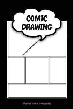 portada Comic Drawing: Make Your own Comic Book, 6 x 9 Inches, Over 100 Pages, Comic Book Templates (en Inglés)
