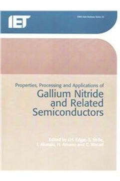 portada Properties, Processing and Applications of Gallium Nitride and Related Semi-Conductors (Emis Data Reviews) (en Inglés)