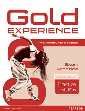portada Gold Experience Practice Tests Plus Preliminary for Schools (en Inglés)