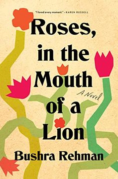 portada Roses, in the Mouth of a Lion: A Novel (en Inglés)