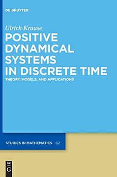 portada Positive Dynamical Systems in Discrete Time: Theory, Models, and Applications (de Gruyter Studies in Mathematics) (en Inglés)