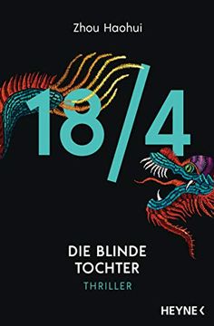 portada 18/4 - die Blinde Tochter: Thriller (Die 18/4-Serie, Band 3) (in German)