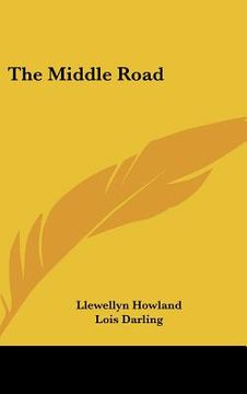 portada the middle road (en Inglés)