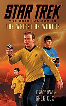 portada Star Trek: The Original Series: The Weight of Worlds (en Inglés)