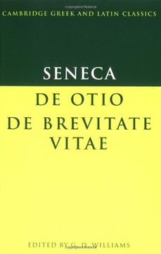 portada Seneca: De Otio; De Brevitate Vitae Paperback (Cambridge Greek and Latin Classics) (en Inglés)