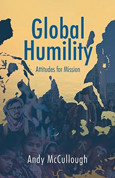 portada Global Humility: Attitudes to Mission (in English)