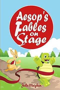 portada Aesop'S Fables on Stage: A Collection of Plays for Children: 1 (on Stage Books) (en Inglés)