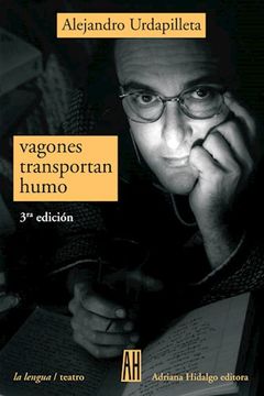 portada Vagones Transportan Humo (in Spanish)