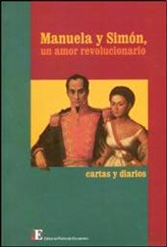 portada Manuela y Simon, un Amor Revolucionario (in Spanish)