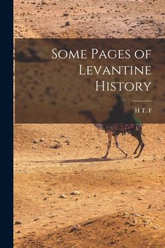 portada Some Pages of Levantine History (en Inglés)