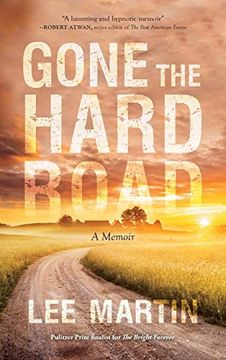 portada Gone the Hard Road: A Memoir (en Inglés)