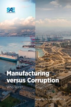 portada Manufacturing versus Corruption: Who Wins? (en Inglés)