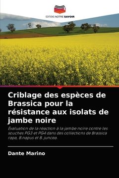 portada Criblage des espèces de Brassica pour la résistance aux isolats de jambe noire (en Francés)
