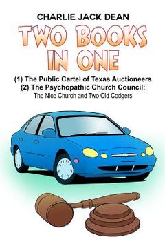 portada The Public Cartel of Texas Auctioneers (en Inglés)