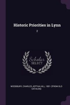 portada Historic Priorities in Lynn: 2