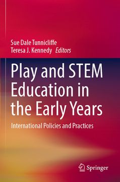 portada Play and Stem Education in the Early Years: International Policies and Practices (en Inglés)