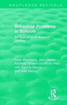 portada Behaviour Problems in Schools: An Evaluation of Support Centres (Routledge Revivals) (in English)