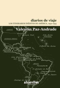 portada Diarios de Viaje: Los Itinerarios Inéditos de América, 1952-1955 (in Spanish)