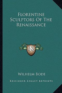 portada florentine sculptors of the renaissance (in English)