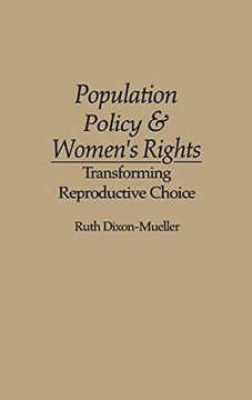 portada Population Policy and Women's Rights: Transforming Reproductive Choice (in English)