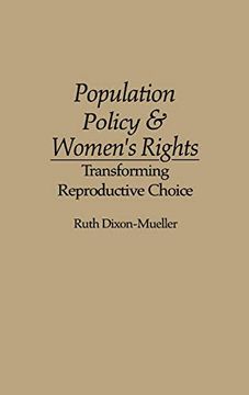 portada Population Policy and Women's Rights: Transforming Reproductive Choice 