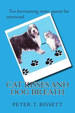 portada Cat Kisses And Dog Breath (en Inglés)