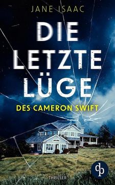 portada Die Letzte Lüge des Cameron Swift (en Alemán)