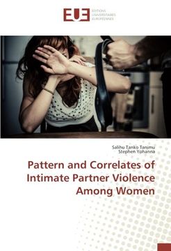 portada Pattern and Correlates of Intimate Partner Violence Among Women