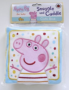 portada Peppa Pig: Snuggle and Cuddle (Peppa Pig Cloth Book)