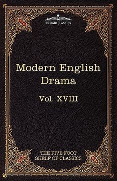 portada modern english drama: the five foot shelf of classics, vol. xvii (in 51 volumes) (en Inglés)