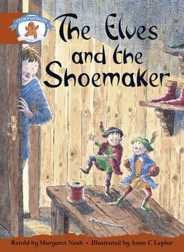 portada Literacy Edition Storyworlds Stage 7, Once Upon A Time World, The Elves and the Shoemaker