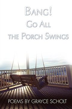 portada bang! go all the porch swings (in English)
