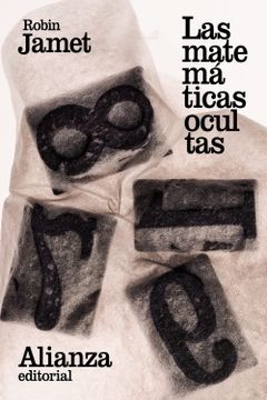 portada Las Matemáticas Ocultas (el Libro de Bolsillo - Ciencias) (in Spanish)