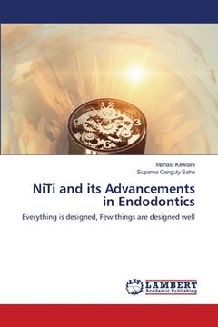 portada NiTi and its Advancements in Endodontics (en Inglés)
