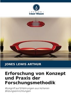 portada Erforschung von Konzept und Praxis der Forschungsmethodik (in German)