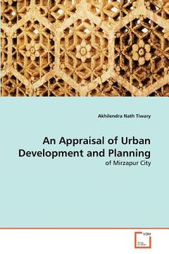 portada an appraisal of urban development and planning (en Inglés)