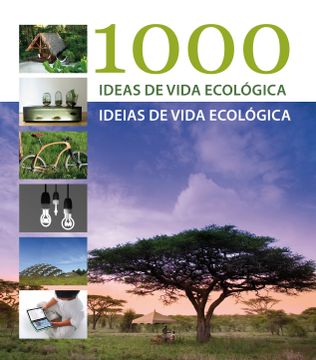 portada 1000 Ideas Para un Estilo de Vida Sostenible (in Español; Inglés; Italiano; Portugés)