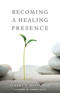 portada Becoming a Healing Presence (en Inglés)