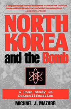 portada North Korea and the Bomb: A Case Study in Nonproliferation (en Inglés)